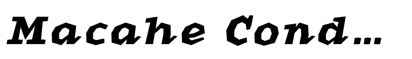 Macahe Condensed Black Italic